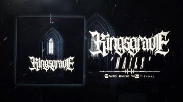 KINGSGRAVE - NAILS [OFFICIAL VISUALIZER] (2023) SW EXCLUSIVE