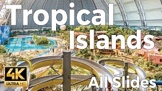 Tropical Islands WaterPark 2023, Berlin, Germany  All Slides