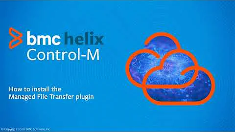 BMC Helix Control-M: Installing the Control-M Managed File Transfer plugin