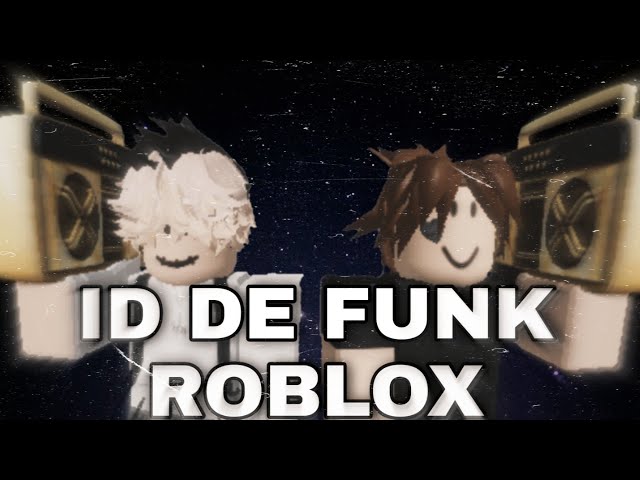 🔥IDs de Funk com @yPkeID 🎶 ‹ Roblox › 🎶 