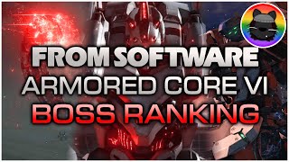 Ranking the Bosses of FromSoft's Armored Core 6!