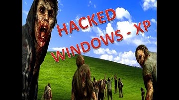 How attackers hacks into Windows XP