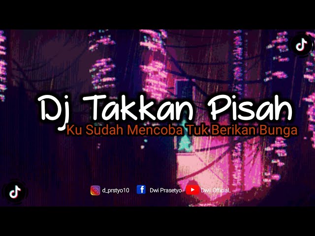 DJ KU SUDAH MENCOBA TUK BERIKAN BUNGA TAKKAN PISAH X ORANG YANG SALAH‼️VIRAL 2024 TIKTOK Jibril Pro class=