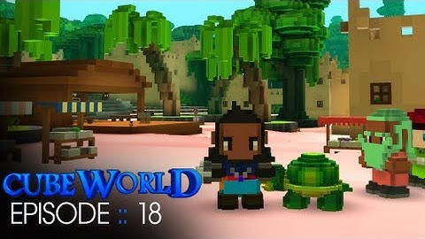 Cube World :: Episode 18 :: Welcome to the Jungle!