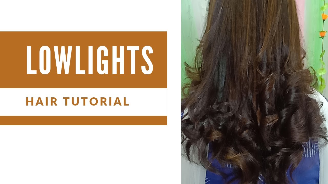 lowlights for dark hair || how to do lowlights - thptnganamst.edu.vn