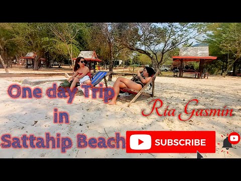 Pattaya-Sattahip (army camp beach) Thailand /one day trip!!