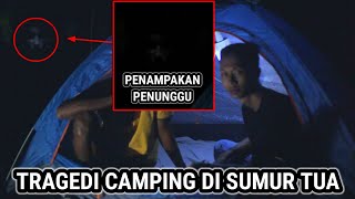 TRAGEDI CAMPING DI SUMUR TUA  NOT SOLO CAMPING AT SUMUR TUA HEAVY RAIN ASMR