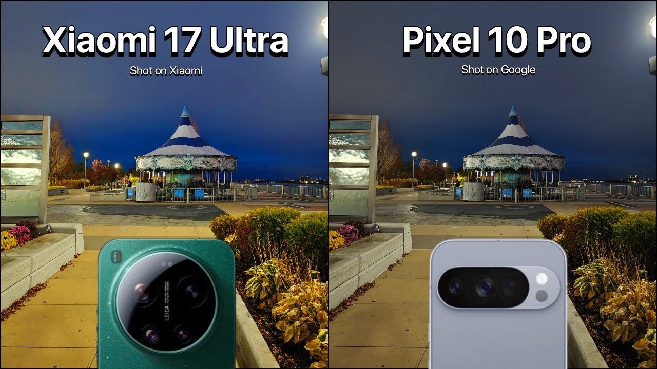 Pixel 17 Pro Xiaomi 17 Ultra vs Google Pixel 10 Pro Camera Test Comparison - YouTube