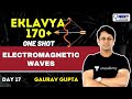 NEET Toppers: Electromagnetic waves | Eklavya 170+ | NEET 2021 | Gaurav Gupta