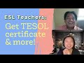 How to get a TESOL certificate online?Where to get TESOL, TEYL, ESL, EAL certifications?ESL teaching