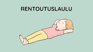 Kielinuppu - Rentoutuslaulu