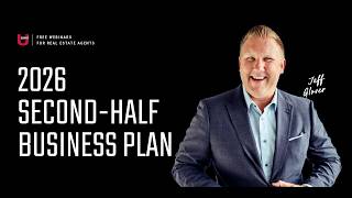2026 2nd-Half Business Plan: Win The Next 180 Days | Glover U
