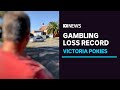 Inside the local council breaking Victoria's pokies loss record | ABC News