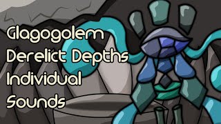 Glagogolem - Derelict Depths (Individual Sounds)