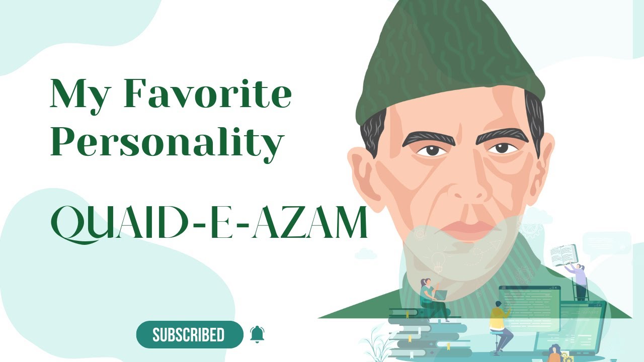 my favourite personality essay quaid e azam