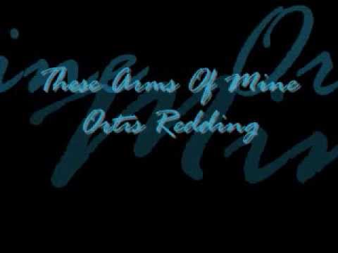 These Arms Of Mine Otis Redding (***Lyrics Included***) .:oldies:.