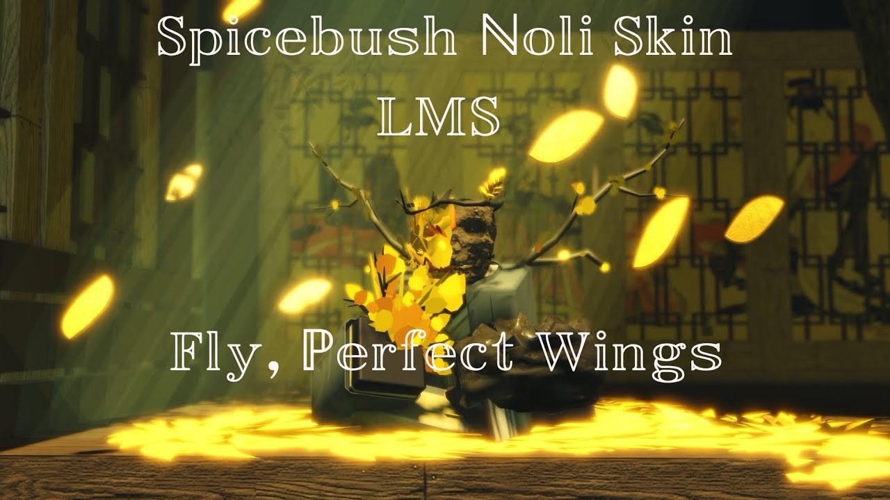 Fly, Perfect Wings  - Last Man Standing (Spicebush Noli) | Forsaken UST