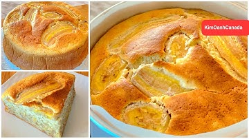 Nhà Có Sẵn Chuối Thêm Vài Cái Trứng Sữa Chua Có Được Món Bánh Bông Lan Chuối Rất Ngon