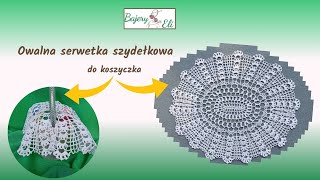 #szydełkowaniebajeryeli Owalna Serwetka Do Koszyczka Wzór Nr 1 /Doily Crochet