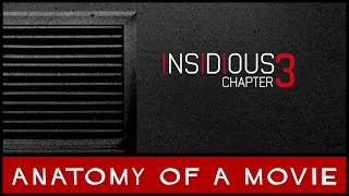 Insidious: Chapter 3 Review | Anatomy Of A Movie