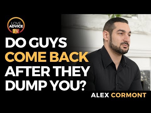 do-guys-always-come-back-after-they-dump-you?-|-yes!...-because-their-ego