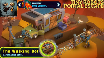 Tiny Robots Portal Escape Chapter 6 Core Control - The Walking Bot