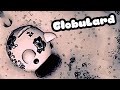 "GlobuLard" Face D modularless
