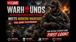 🔴 WARHOUNDS LIVE | New Tactical Turn-Based Strategy Game | Full Gameplay | Infinity Gamer