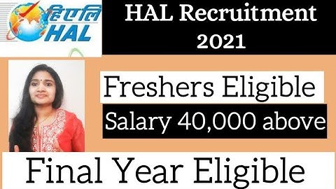HAL Recruitment 2021| Design Trainee and Management Trainee Recruitment| Jobs 2021