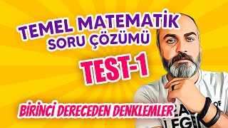 29 Günde Temel Matematik - Birinci Dereceden Denklemler   Test - 1