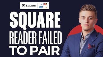 How to Fix Square Reader Failed To Pair (2025)