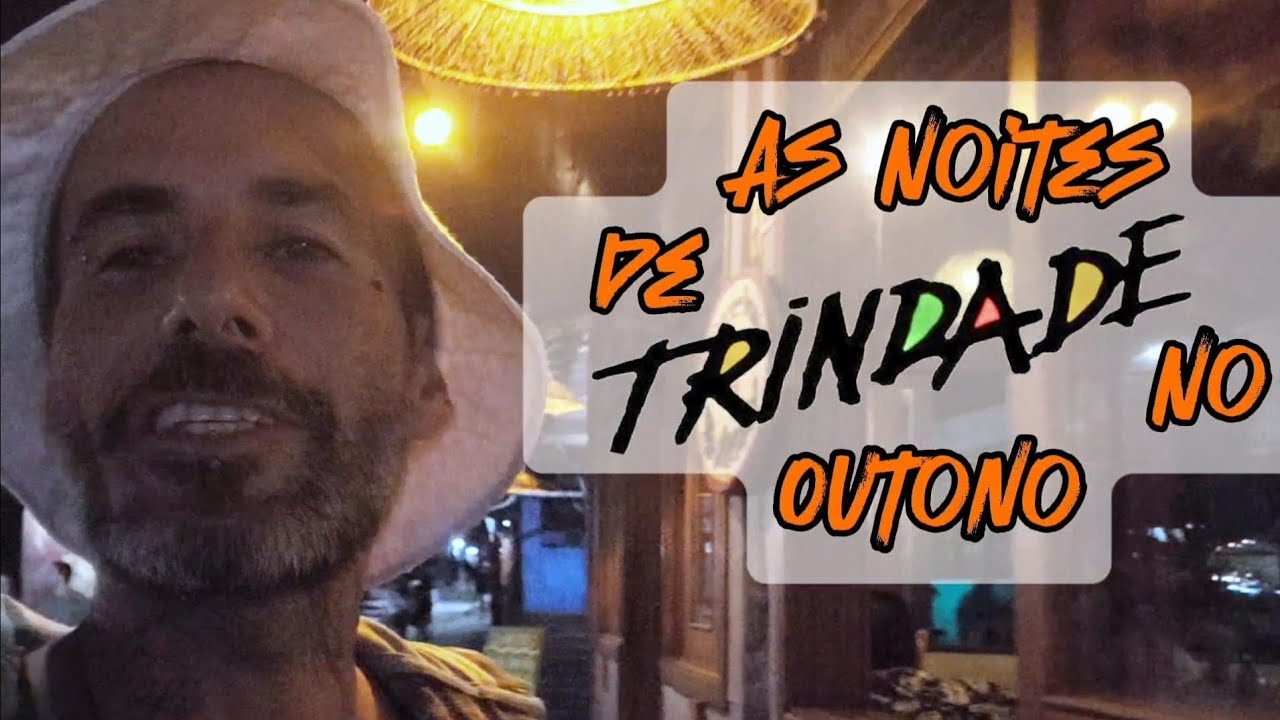 Como São As Noites De Outono em Trindade-rj?