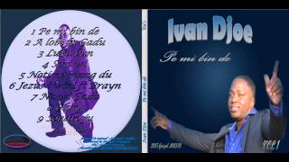 Download Lagu Ivan Djoe-Na wi GADO(SURINAME GOSPEL) MP3 Download Lagu Ivan Djoe-Na wi GADO(SURINAME GOSPEL) MP3