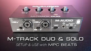 M-Audio M-Track Duo & Solo | Setup with MPC Beats screenshot 4