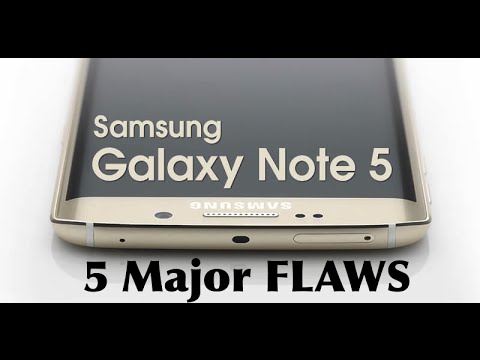 5 MAJOR Problems With The Samsung Galaxy Note 5