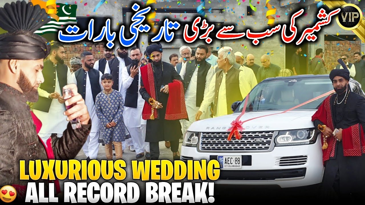 Most Luxurious Barat Of Ratta People  Kashmir Record Breaker Wedding  VIP Shaadi