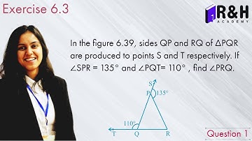 In Fig  6.39, sides QP and RQ of ΔPQR are produced | Exercise 6.3 [Q1]