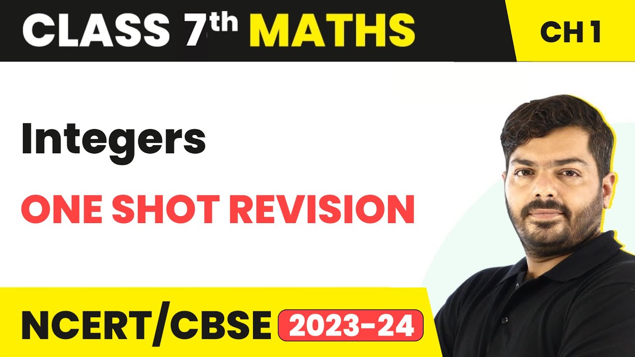 Integers - One Shot Revision | Class 7 Maths Chapter 1 - YouTube