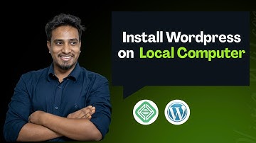 How to Install WordPress Locally on Your PC | WordPress Local Setup