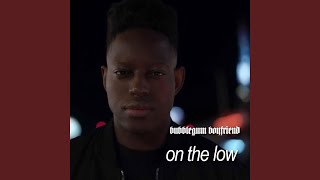 Download lagu on the low