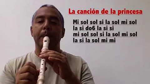 Cancin de la Princesa, El gong chino- Flauta dulce...