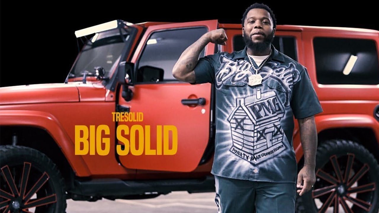 TreSolid - Big Solid (Official Music Video)
