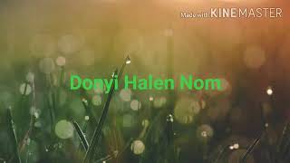 Donyi Halen Nom | Galo Song |