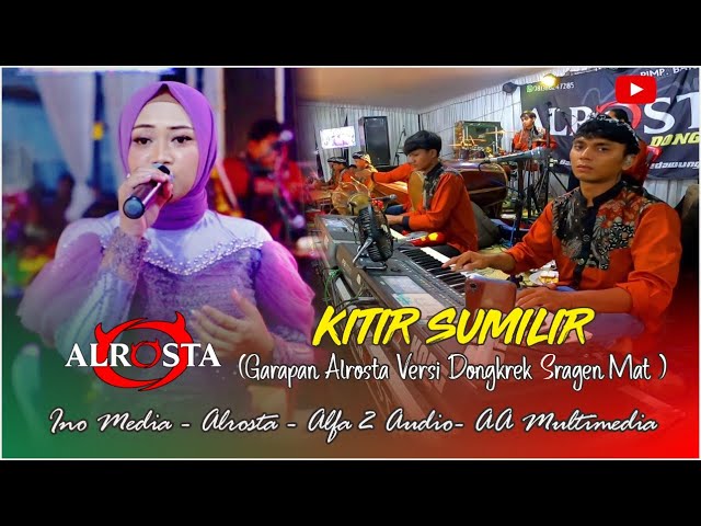 KITIR SUMILIR 🙉 (SRAGENAN DONGKREK) ❃ NITA SAVANA ❃ CS . ALR⭕STA DONGKREK SRAGEN ❃ ALFA 2 SOUND class=