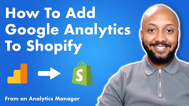 Boost Your Shopify Store with Google Analytics