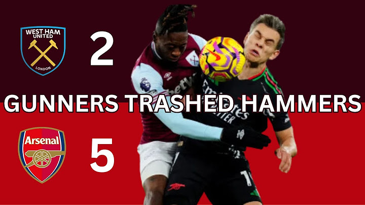 PREMIER LEAGUE| West Ham 2-5 Arsenal| Gunners Trashed Hammers