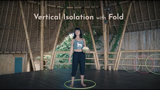 Beginner Hula Hoop Tutorial: Vertical Isolation with Fold feat. Mishie Hoops