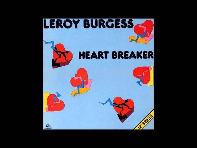 LEROY BURGESS - Heartbreaker [HQ]
