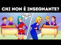 Pensa Velocemente per Risolvere Questi Indovinelli