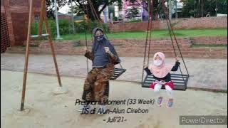 Pregnant Moment | Jalan Jalan Sore di Alun-Alun Cirebon | Cerita Hamil 37 Minggu
